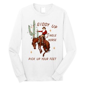 Giddy Up Jingle Horse Pick Up Your Feet Cowboy Santa Cactus Long Sleeve Shirt