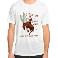 Giddy Up Jingle Horse Pick Up Your Feet Cowboy Santa Cactus Adult ChromaSoft Performance T-Shirt