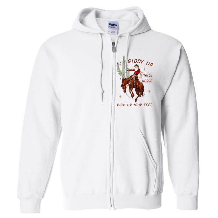 Giddy Up Jingle Horse Pick Up Your Feet Cowboy Santa Cactus Full Zip Hoodie