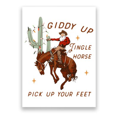 Giddy Up Jingle Horse Pick Up Your Feet Cow Santa Xmas Poster