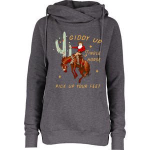 Giddy Up Jingle Horse Pick Up Your Feet Cowboy Santa Cactus Womens Funnel Neck Pullover Hood