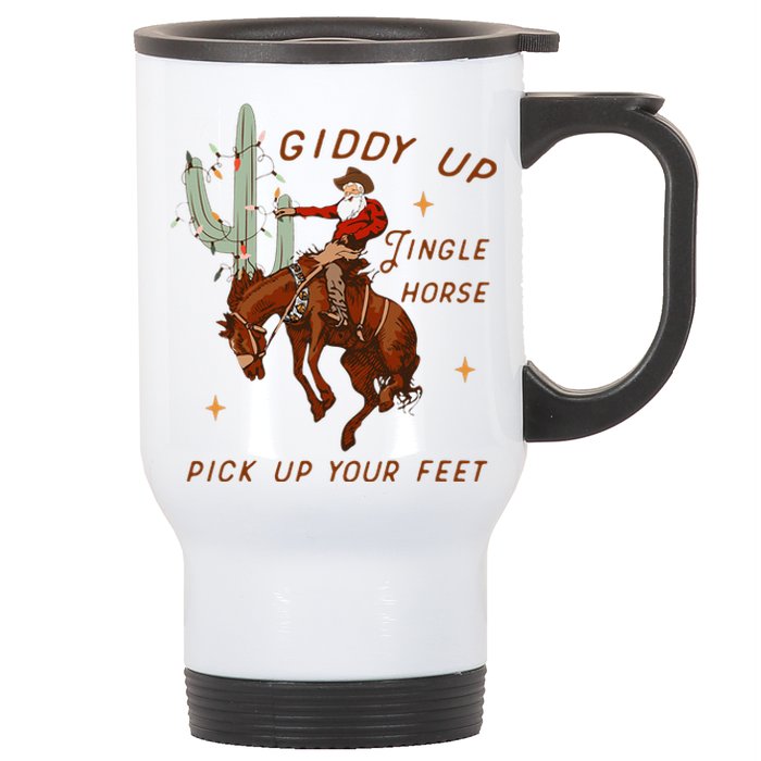 Giddy Up Jingle Horse Pick Up Your Feet Cow Stainless Steel Travel Mug