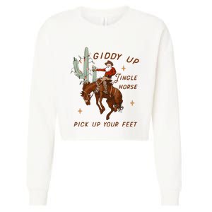 Giddy Up Jingle Horse Pick Up Your Feet Howdy Country Cropped Pullover Crew