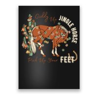 Giddy Up Jingle Horse Pick Up Your Feet Cowboy Santa Cactus Poster