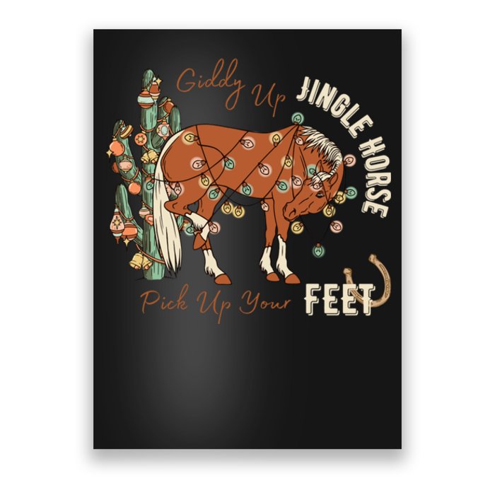 Giddy Up Jingle Horse Pick Up Your Feet Cowboy Santa Cactus Poster