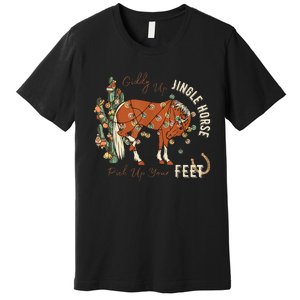 Giddy Up Jingle Horse Pick Up Your Feet Cowboy Santa Cactus Premium T-Shirt