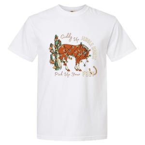 Giddy Up Jingle Horse Pick Up Your Feet Cowboy Santa Cactus Garment-Dyed Heavyweight T-Shirt