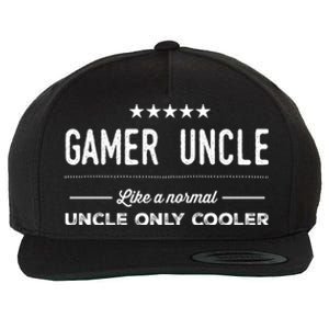 Gamer Uncle Like A Normal Uncle Only Cooler Funny Uncle Gift Wool Snapback Cap