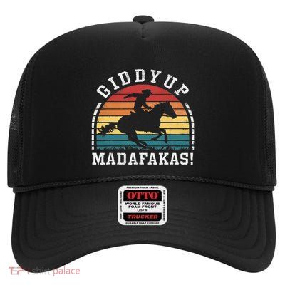 Giddy Up Madafakas Retro Cowboy Sunset Derby Humor High Crown Mesh Back Trucker Hat