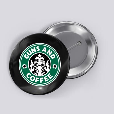 Guns And Coffee Button
