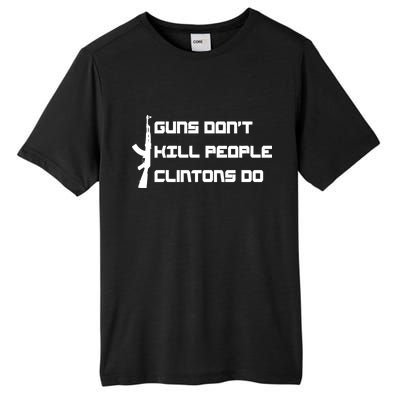 Guns Don't Kill People Clintons Do Tall Fusion ChromaSoft Performance T-Shirt