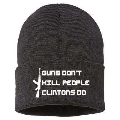 Guns Don't Kill People Clintons Do Sustainable Knit Beanie