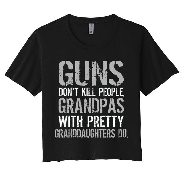 Guns Don't Kill People Grandpas Do Crop Top