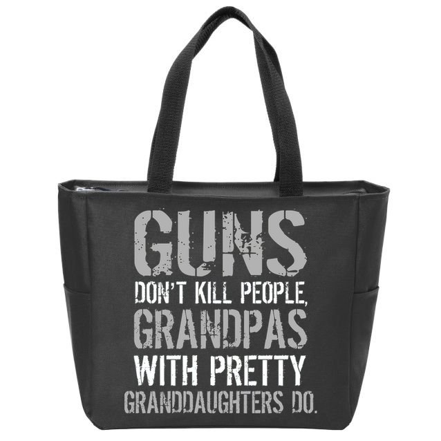 Guns Don't Kill People Grandpas Do Zip Tote Bag