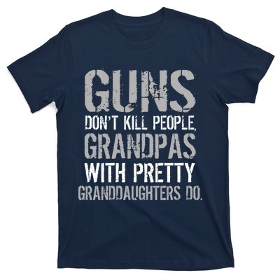 Guns Don't Kill People Grandpas Do T-Shirt