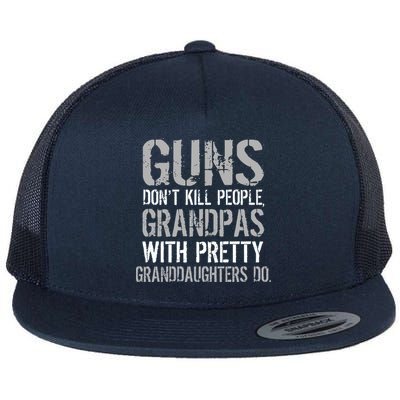 Guns Don't Kill People Grandpas Do Flat Bill Trucker Hat