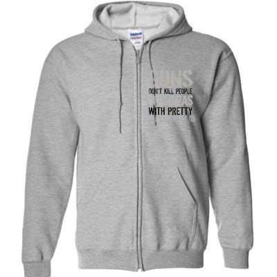 Guns Don't Kill People Grandpas Do Full Zip Hoodie