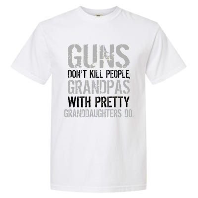 Guns Don't Kill People Grandpas Do Garment-Dyed Heavyweight T-Shirt