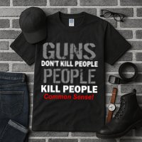 Guns Don't Kill People Kill People Tall T-Shirt