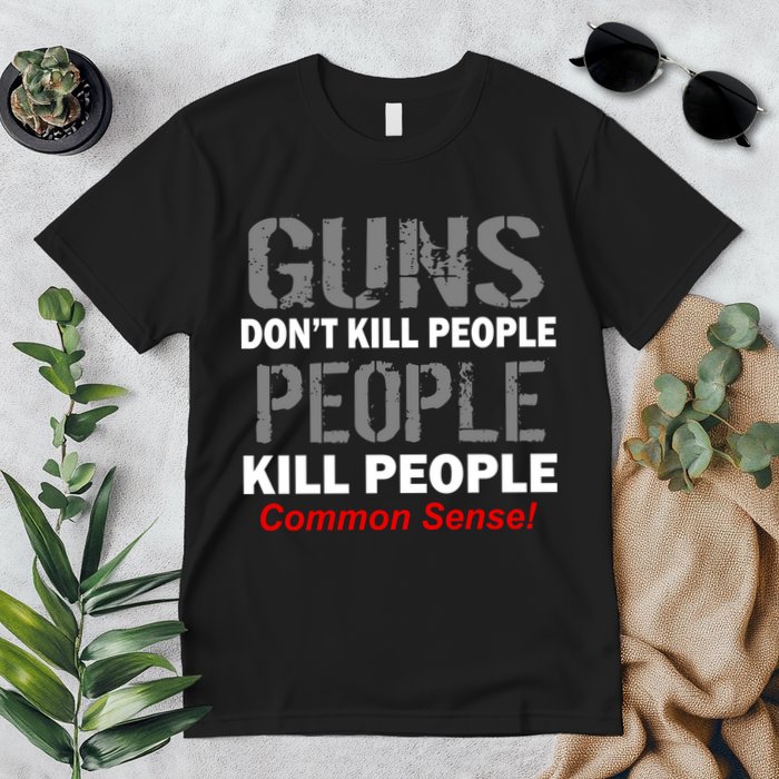 Guns Don't Kill People Kill People Premium T-Shirt