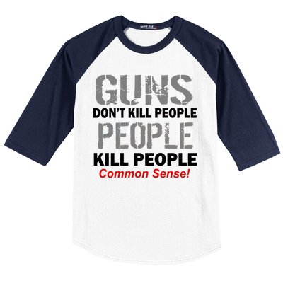 Guns Don't Kill People Kill People Baseball Sleeve Shirt