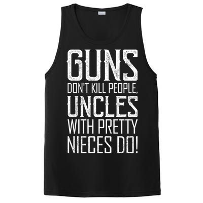 Guns Don't Kill People Uncles With Pretty Nieces Do PosiCharge Competitor Tank