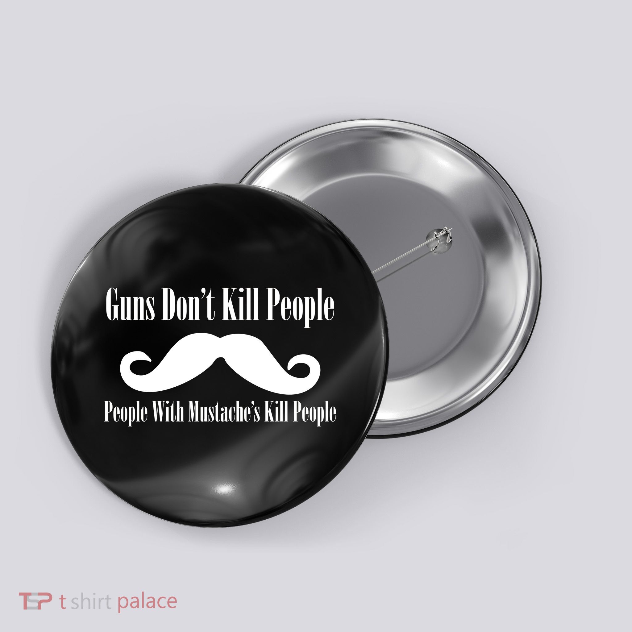 Guns Don't Kill People With Mustache's Do Button