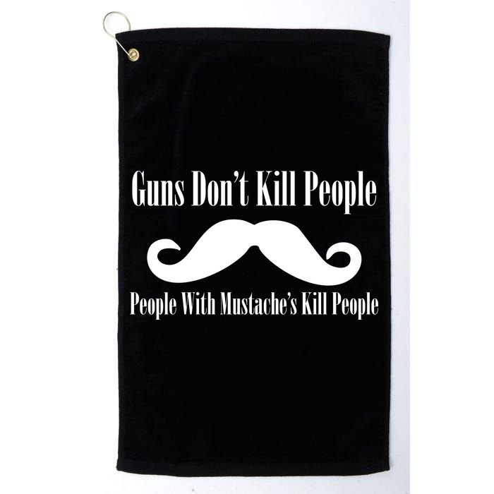 Guns Don't Kill People With Mustache's Do Golf Towel