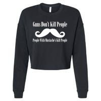 Guns Don't Kill People With Mustache's Do Cropped Pullover Crew