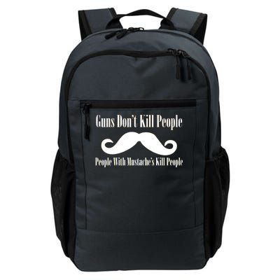 Guns Don't Kill People With Mustache's Do Daily Commute Backpack