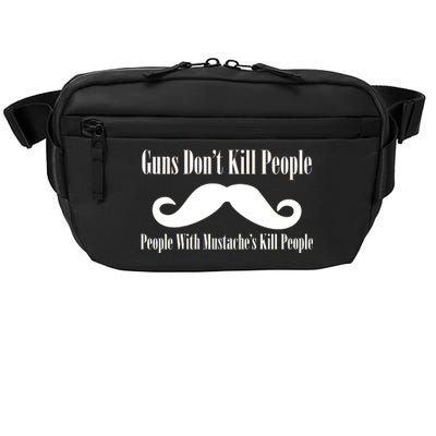 Guns Don't Kill People With Mustache's Do Crossbody Pack