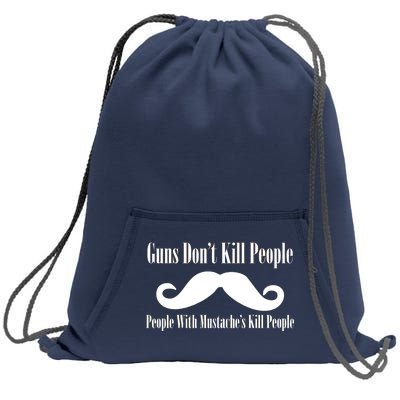 Guns Don't Kill People With Mustache's Do Sweatshirt Cinch Pack Bag