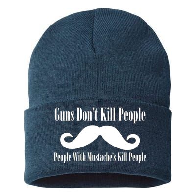 Guns Don't Kill People With Mustache's Do Sustainable Knit Beanie