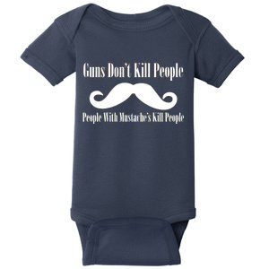 Guns Don't Kill People With Mustache's Do Baby Bodysuit