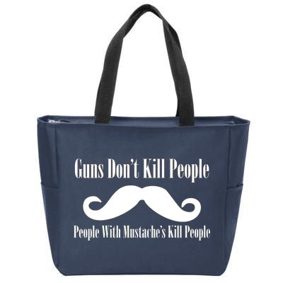 Guns Don't Kill People With Mustache's Do Zip Tote Bag