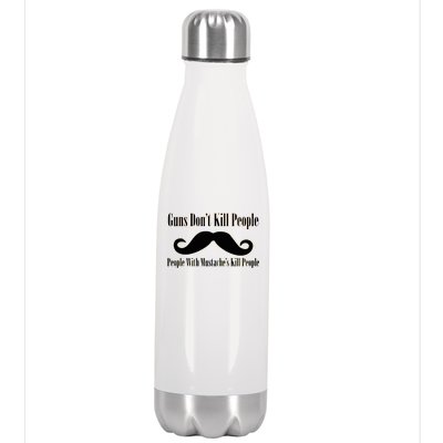 Guns Don't Kill People With Mustache's Do Stainless Steel Insulated Water Bottle