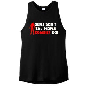 Guns Don't Kill People Zombies Do Ladies PosiCharge Tri-Blend Wicking Tank