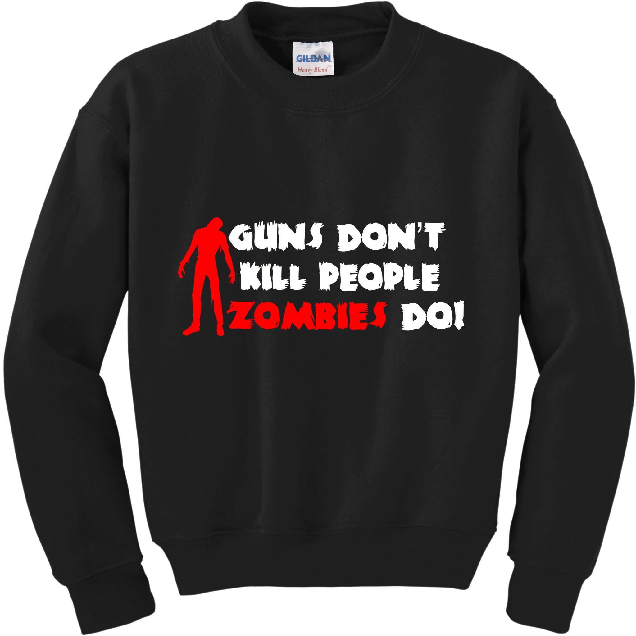 Guns Don't Kill People Zombies Do Kids Sweatshirt
