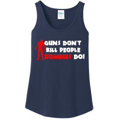 Guns Don't Kill People Zombies Do Ladies Essential Tank