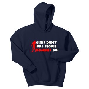 Guns Don't Kill People Zombies Do Kids Hoodie