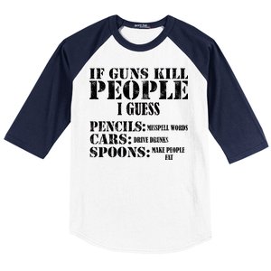 Guns Kill People Cars Drive Drunk Baseball Sleeve Shirt