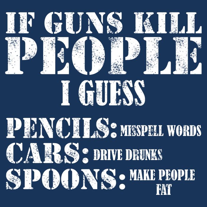 Guns Kill People Cars Drive Drunk Kids T-Shirt