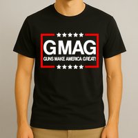 Guns Make America Great T-Shirt