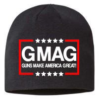 Guns Make America Great Sustainable Beanie