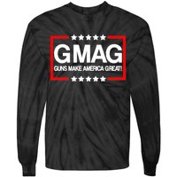 Guns Make America Great Tie-Dye Long Sleeve Shirt