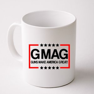 Guns Make America Great Coffee Mug