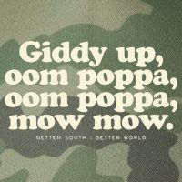 Giddy Up Oom Poppa Omm Poppa Mow Mow Better South Better Legacy Tie Dye Trucker Hat
