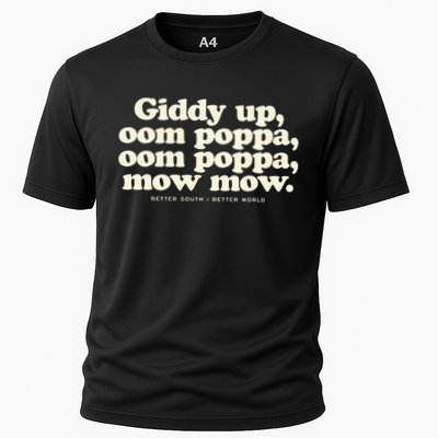 Giddy Up Oom Poppa Omm Poppa Mow Mow Better South Better Performance Shirt