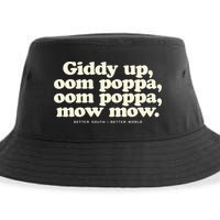 Giddy Up Oom Poppa Omm Poppa Mow Mow Better South Better Sustainable Bucket Hat