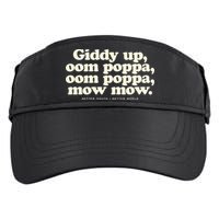 Giddy Up Oom Poppa Omm Poppa Mow Mow Better South Better Adult Drive Performance Visor